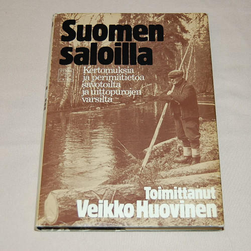 Veikko Huovinen (toim.) Suomen saloilla